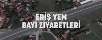 ERİŞ YEM BAYİ ZİYARETLERİ (ÖZPOLAT YEM)